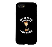 Why Do People Ask If I Need A Hand Funny Leg Amputee Case for iPhone SE (2020) / 7/8