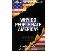 Why Do People Hate America?