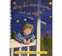 Why Do Stars Come Out at Night?