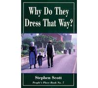 Why Do They Dress That Way?: People's Place Book No. 7 (Rev Ed) (People's Place Book, No 7)