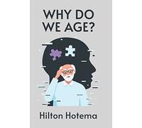 Why Do We Age
