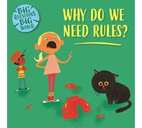 Why do we need rules?