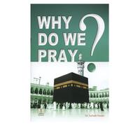 Why Do We Pray?
