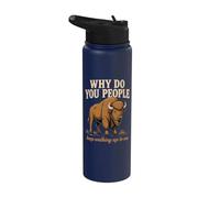 Why Do You People Keep Walking Up to Me Bison Hiking Nature Stainless Steel Insulated Water Bottle