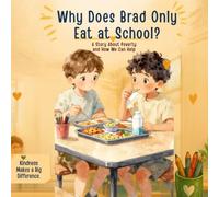Why Does Brad Only Eat at School?: Cain & Brad