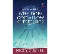 Why Does God Allow Suffering?