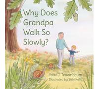 Why Does Grandpa Walk So Slowly?