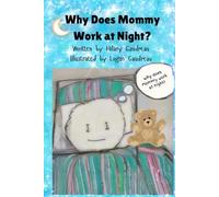 Why Does Mommy Work at Night? (Family Wise)