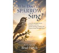 Why Does the Sparrow Sing?