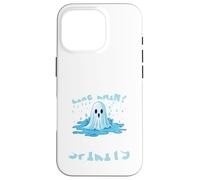 Why Dont Ghosts Like Rain It Dampens Their Spirits Case for iPhone 16 Pro