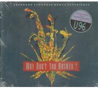 Why don't you answer (remixed & reprod. by U96) By Eberhard Schoener Dance Experience (0001-01-01)