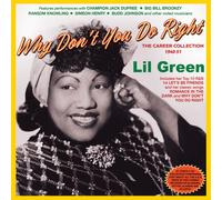 Lil Green - Why Don't You Do Right - The Career Collection 1940-51