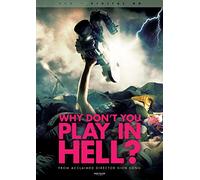 Why Don't You Play in Hell [DVD] [2013] [Region 1] [US Import] [NTSC]