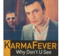 Why Don't You See - Karma Fever 12"