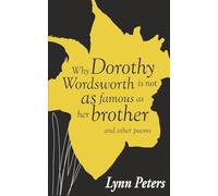 Why Dorothy Wordsworth is not as famous as her brother