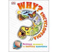 Why? Encyclopedia by DK (2014-08-01)
