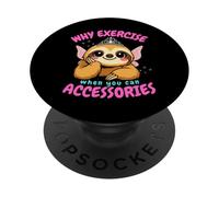 Why Exercise When You Can Accessorise Funny Sloth PopSockets Adhesive PopGrip