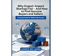 Why Export-Import Startups Fail - And How to Find Genuine Buyers and Sellers