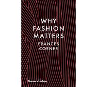 Why Fashion Matters
