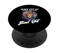WHY FIT IN WHEN YOU CAN STAND OUT PopSockets Adhesive PopGrip