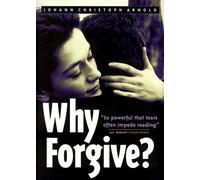 Why Forgive?