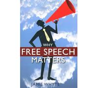 Why Free Speech Matters
