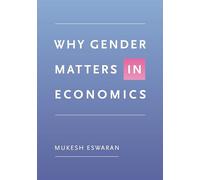 Why Gender Matters in Economics