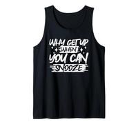 Why Get Up When You Can Snooze Tank Top