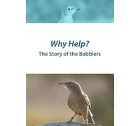 Why Help? The Story Of The Babblers
