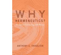 Why Hermeneutics?: An Appeal Culminating with Ricoeur