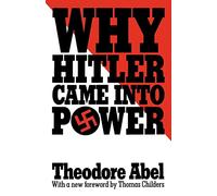 Why Hitler Came into Power