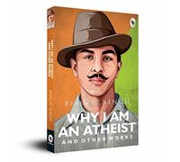 Why I Am An Atheist And Other Works