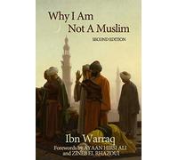 Why I Am Not A Muslim