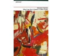 Why I am Not a Painter and Other Poems