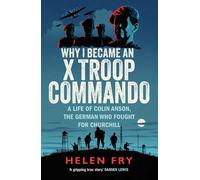 Why I Became an X Troop Commando