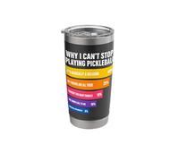 Why I Can't Stop Playing Pickleball Reasons Stainless Steel Insulated Tumbler