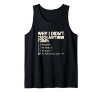 Why I Didn't Catch Anything Fish Union Funny Tank Top