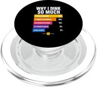 Why I Dink So Much Funny Pickleball Chart PopSockets PopGrip for MagSafe