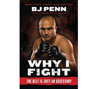 Why I Fight: The Belt Is Just an Accessory