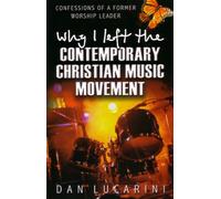 Why I Left the Contemporary Christian Music Movement