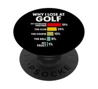 Why I Lose At Golf Funny Bar Chart Graph Golfer Excuse Humor PopSockets Adhesive PopGrip