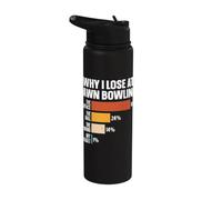 Why I Lose At Lawn Bowling Stainless Steel Insulated Water Bottle