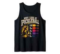 WHY I Lose AT Pickleball My Team Partner Tank Top