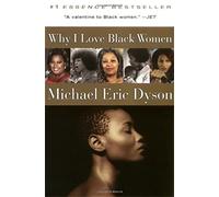 Why I Love Black Women