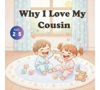 Why I Love My Cousin