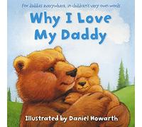 Why I Love My Daddy