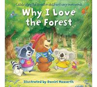 Why I Love the Forest
