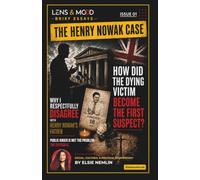 Why I Respectfully Disagree With Henry Nowak's Father: Public Anger Is Not the Problem. The System Is (Lens & Mood - Brief Essays)