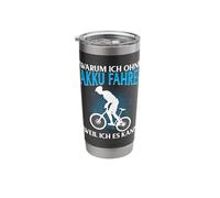 Why I Ride Without a Battery Because I can Stainless Steel Insulated Tumbler