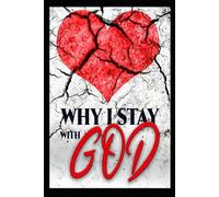 'Why I stay with God"